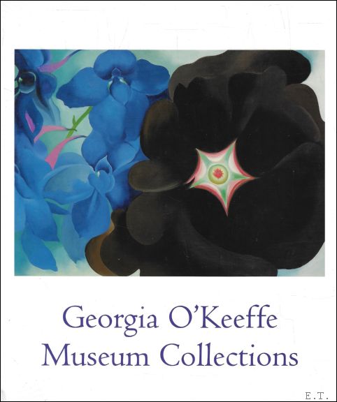 GEORGIA O'KEEFFE : Museum Collections - Barbara Buhler Lynes